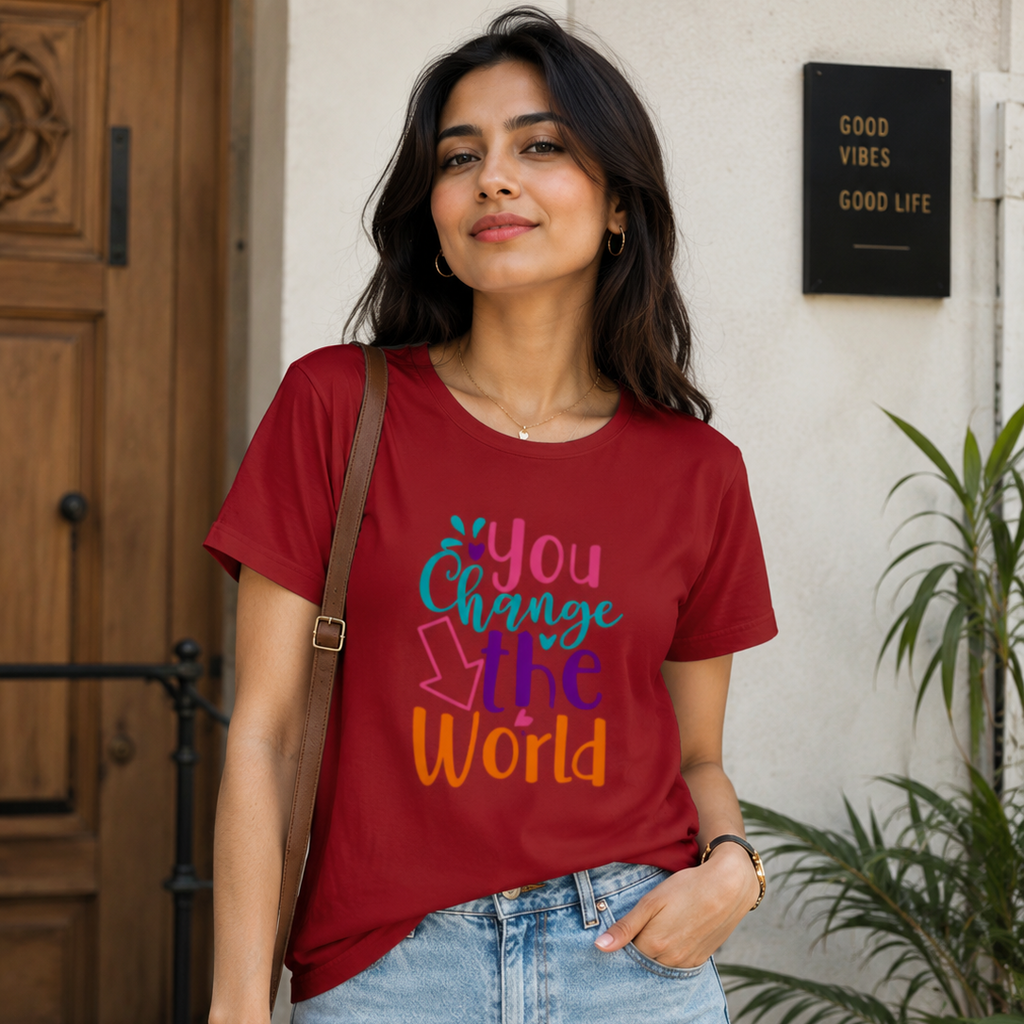 YOU CHANGE THE WORLD- Women's Classic T-Shirt